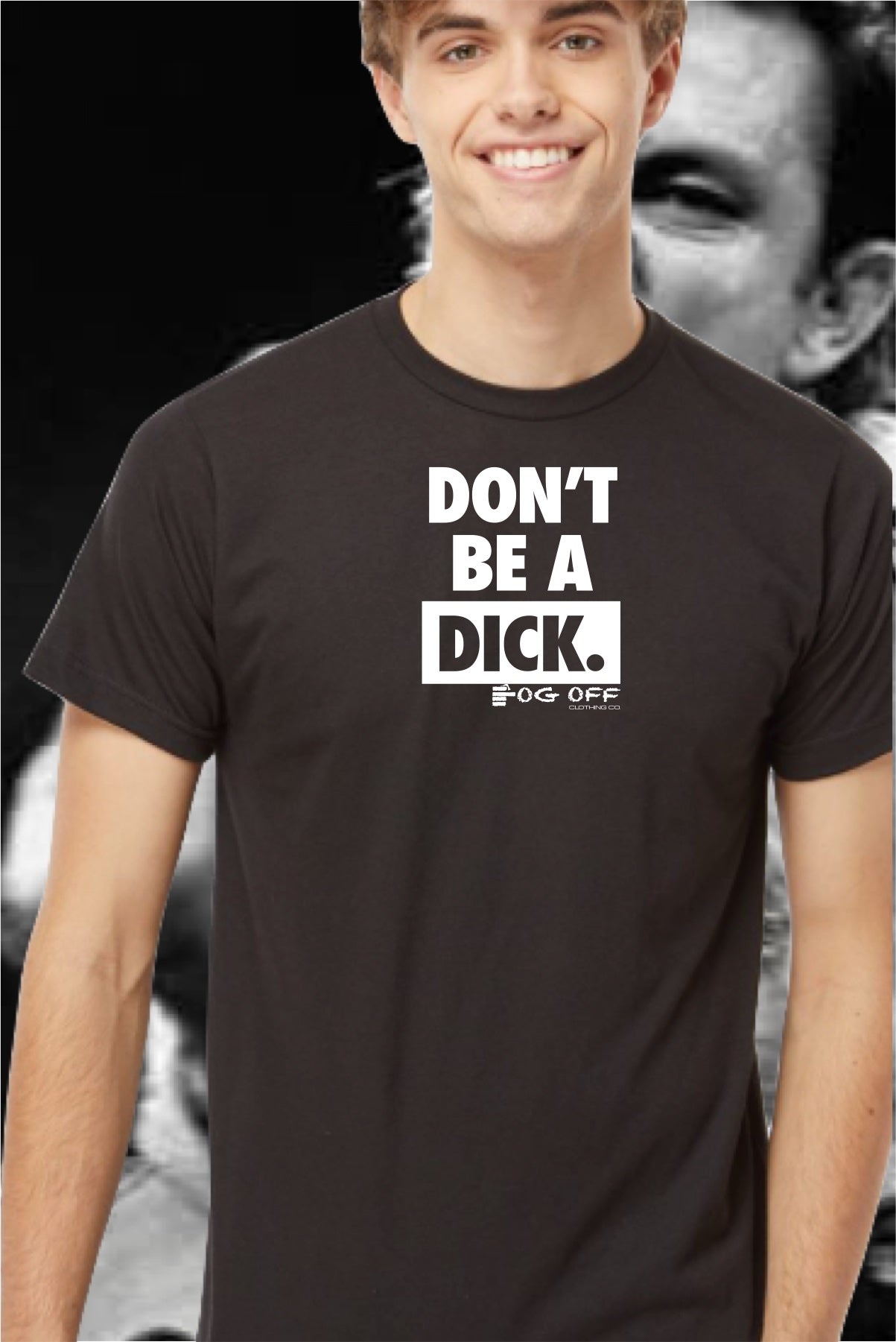 NEW DON'T BE A DICK LOGO MENS T