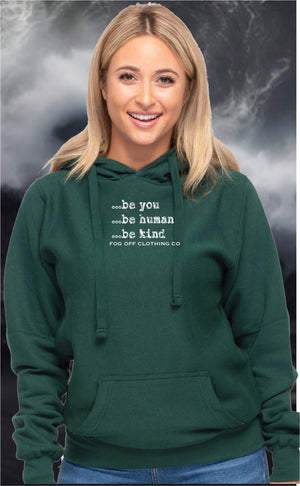 NEW BE YOU, BE KIND HOODIE