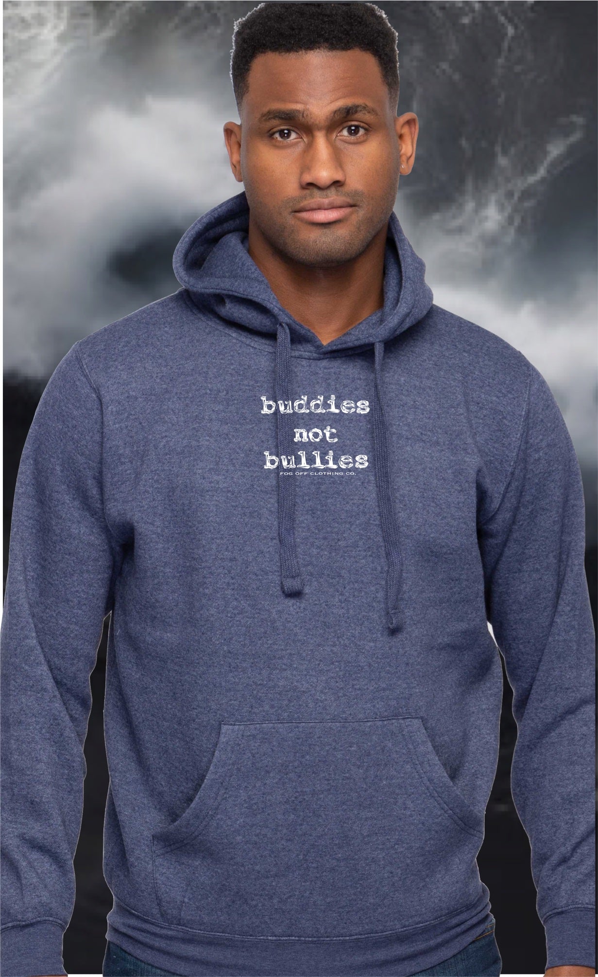 NEW BUDDIES NOT BULLIES HOODIE