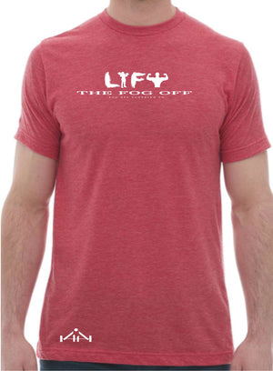LIFT THE FOG OFF TEE